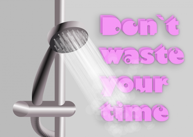 Don`t waste your time