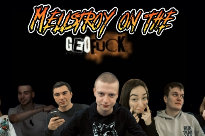 MELLSTROY ON THE GEOFUCK 